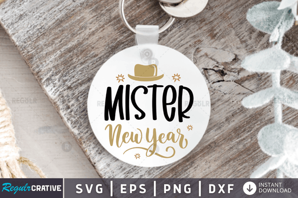Mister new year Svg Designs Silhouette Cut Files