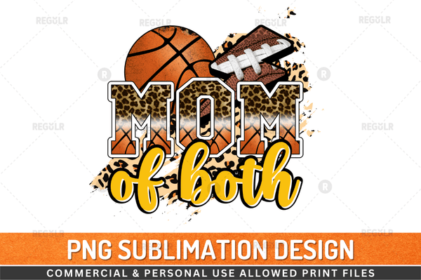 Mom of both Sublimation Design PNG File