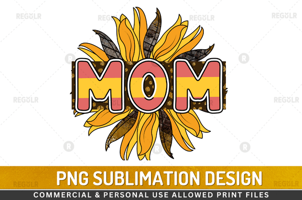 Mom  Sublimation Design PNG File, MAMA PNG