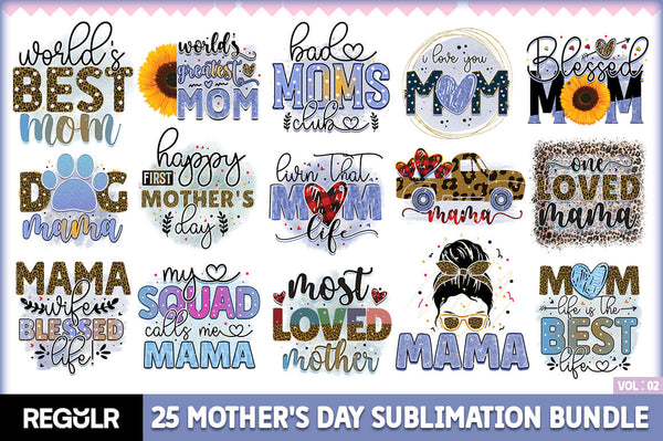 Mother's Day Sublimation Bundle