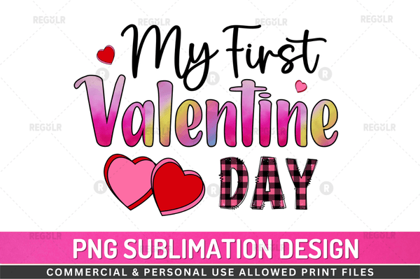 My first valentine day Sublimation Design Downloads, PNG Transparent