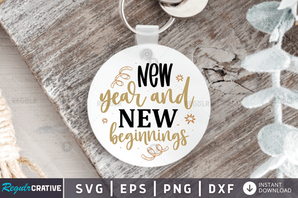 New year and new beginnings Svg Designs Silhouette Cut Files