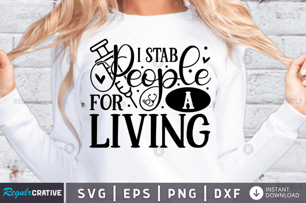 I stab people for a living svg png cricut file
