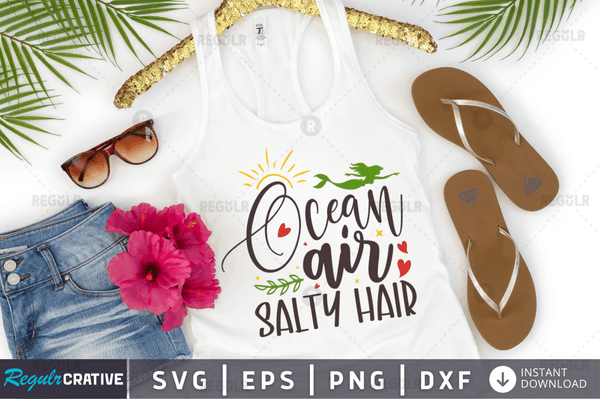 Ocean air salty hair Svg Designs Silhouette Cut Files