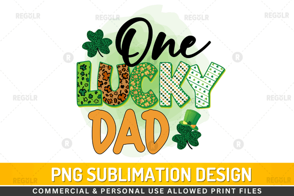 One lucky dad  Sublimation png Design PNG File