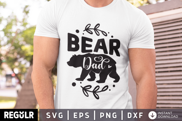 Bear dad  SVG, Father's day SVG Design