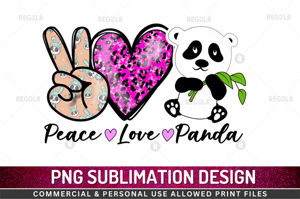 Peace love panda Sublimation Design