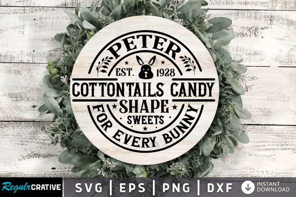 Peter est 1928 cottontails candy Svg Designs Silhouette Cut Files