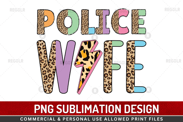Police Wife  Sublimation Design Downloads, PNG Transparent