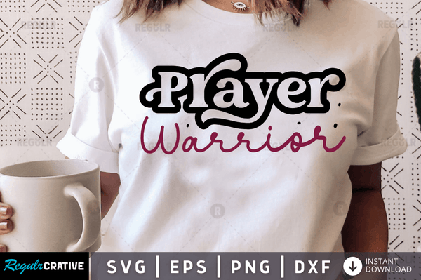 Prayer warrior svg cricut Instant download cut Print files