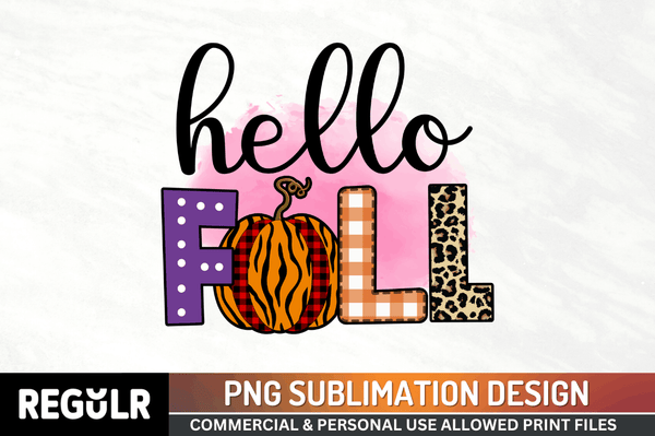 Hello fall Sublimation PNG, Fall Sublimation png Design