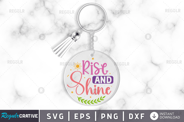 Rise and shine Svg Designs Silhouette Cut Files