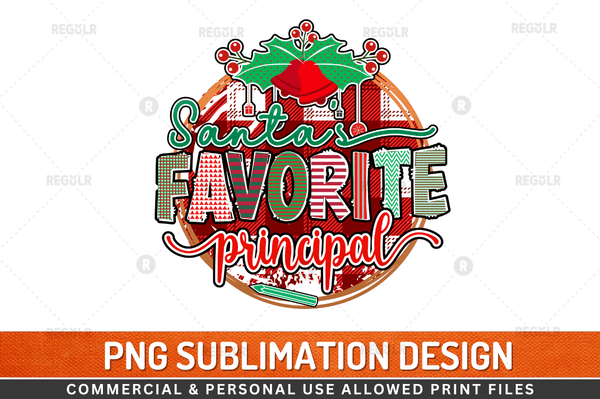 Santa's favorite principal Sublimation Design PNG File