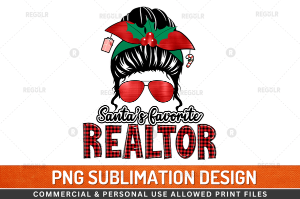 Santa's favorite realtor Sublimation Design PNG File
