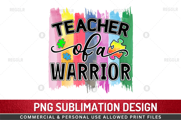 Teacher of a warrior Sublimation Design PNG File