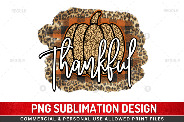 Thankful Sublimation Design PNG File