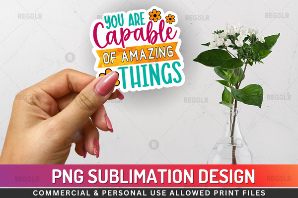 You are capable of Amazing Sticker PNG Design Downloads, PNG Transparent