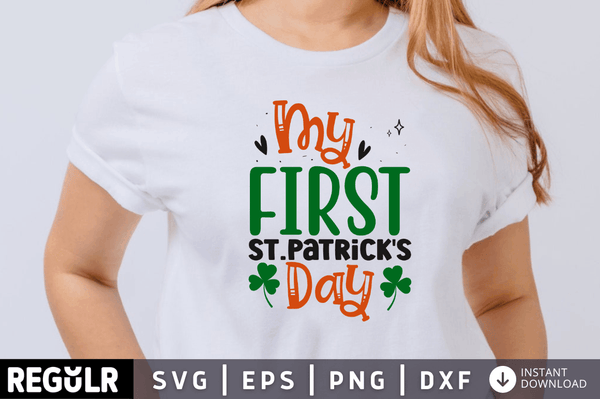 My first st.patrick's day SVG, St. Patrick's Day SVG Design