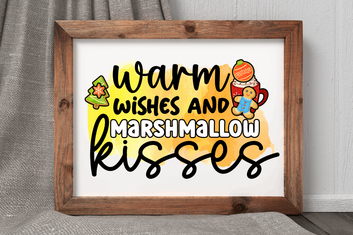 warm wishes and marshmallow kisses Png File For Sublimation