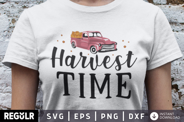 Harvest time SVG, Fall SVG Design
