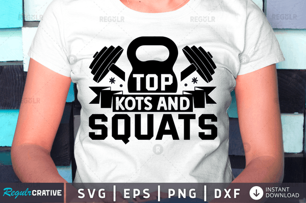 top kots and squats svg png cricut file