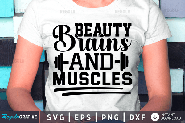 beauty brains and muscles svg png cricut file