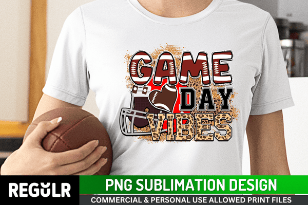 game day vibes Sublimation Design PNG File
