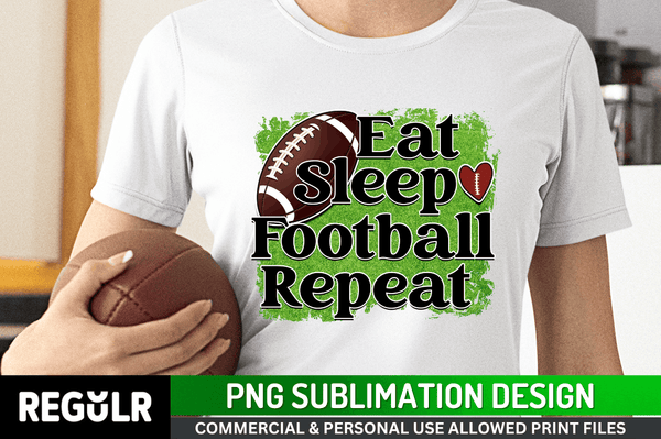eat sleep football repeat Sublimation Design PNG File