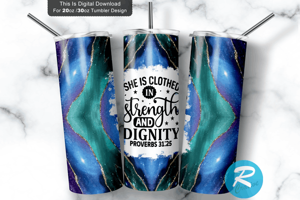 She is clothed in strength and dignity proverbs 20 oz / 30 oz Tumbler PNG