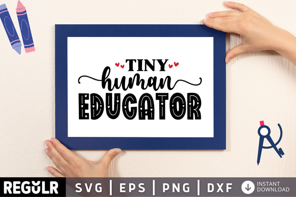 Tiny human educator SVG, Teacher SVG Design