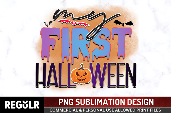 My first Halloween Sublimation PNG, Halloween Sublimation Design