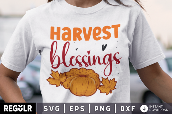 Harvest blessings SVG, Thanksgiving  SVG Design