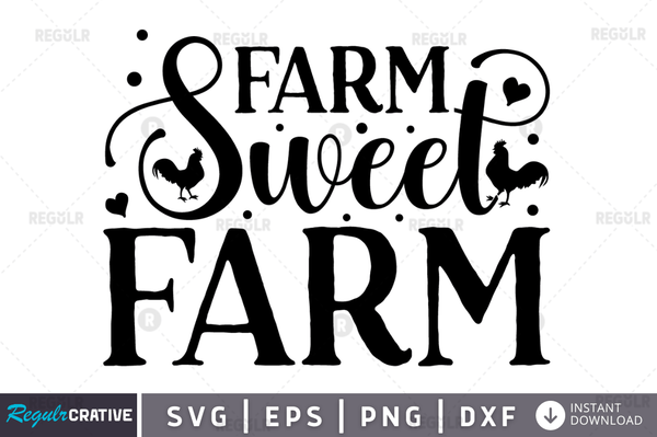 Farm Sweet Farm svg png cricut file