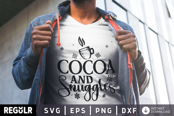 Cocoa and snuggles SVG, Funny SVG Design