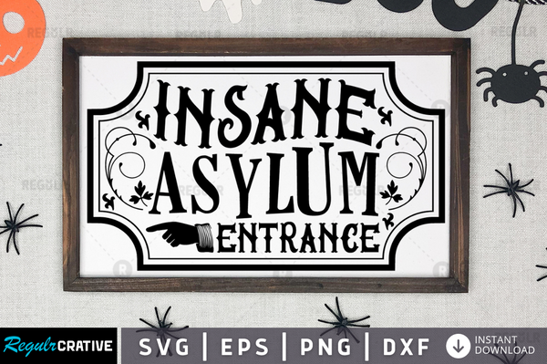 insane asylum entrance Svg Designs Silhouette Cut Files