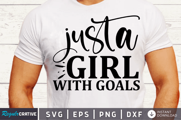 just a girl with goals SVG Cut File, Workout Quote