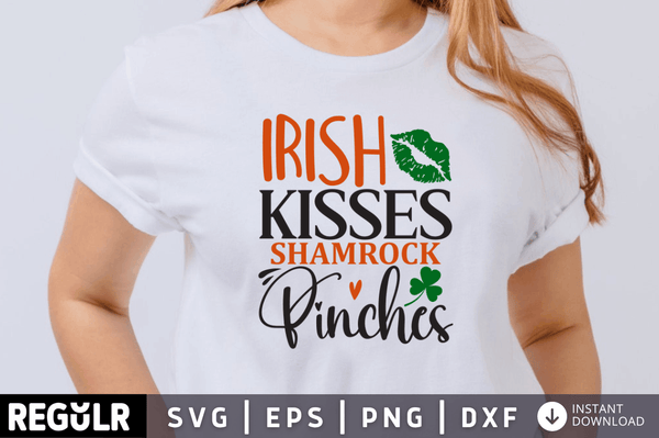 Irish kisses shamrock pinches SVG, St. Patrick's Day SVG Design