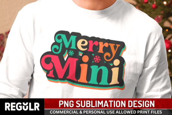Merry Mini Sublimation PNG, Christmas Sublimation Design
