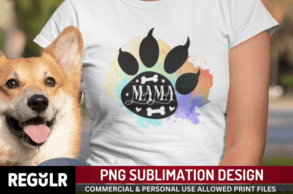 Mama Sublimation PNG, Dog Sublimation Design