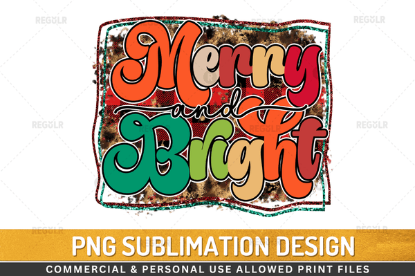 merry and bright Sublimation Design PNG File