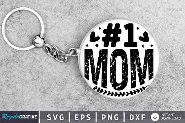 #1 Mom Sublimation Keychain
