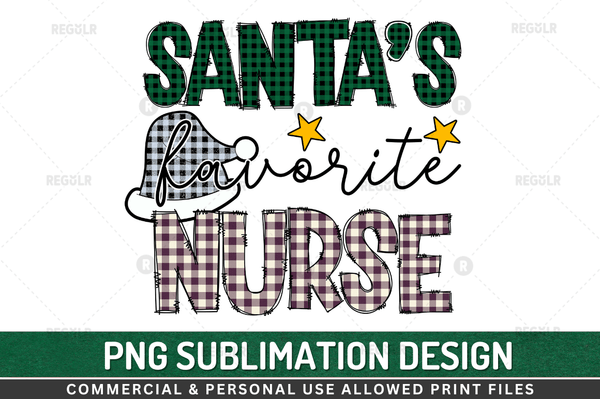 santa's favorite nurse Sublimation Design PNG , Christmas saying Quotes Sublimation Design