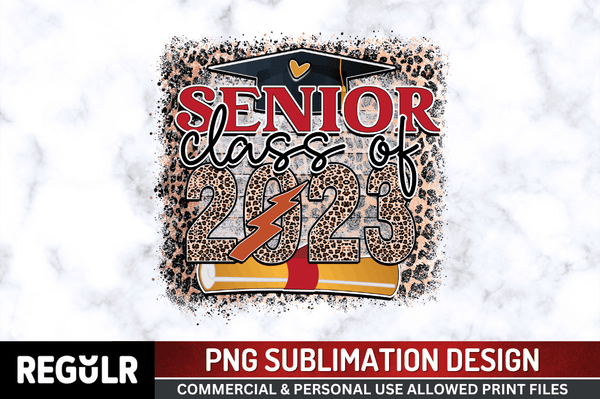 Senior class of 2023 Sublimation PNG Design