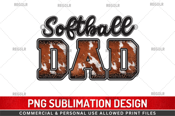 Softball dad Sublimation Design