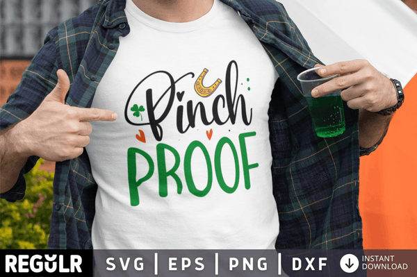 Pinch proof SVG, St. Patrick's Day SVG Design