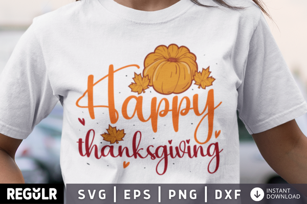 Happy thanksgiving SVG, Thanksgiving  SVG Design