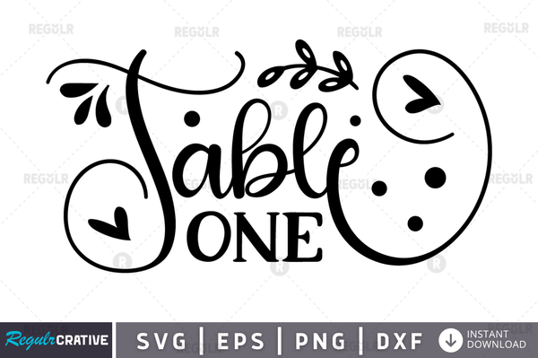 Table one svg designs cut files