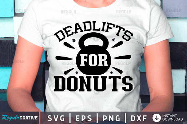 deadlifts for donuts svg png cricut file
