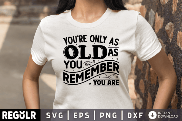 You re only as old as you SVG, Getting Older SVG Design