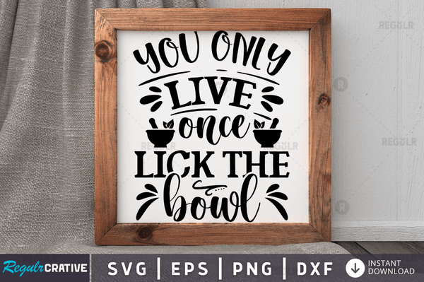 you only live once Svg Designs Silhouette Cut Files